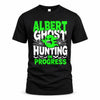 ALBERT HW22-K06-109 - NAME Ghost Hunting In Progress Personalized Halloween Shirt