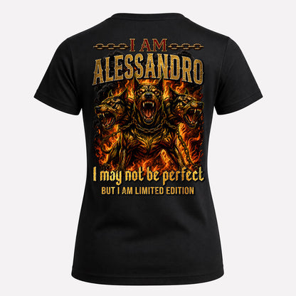 ALESSANDRO MP88-F2-168–Personalized Bold Quote Apparel “I Am NAME I May Not Be Perfect But I Am Limited Edition