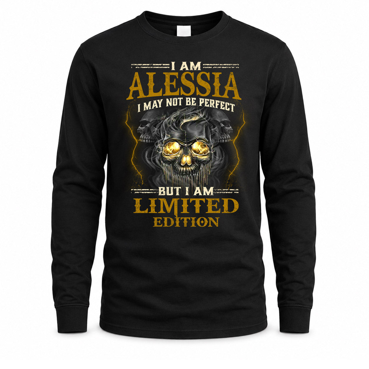 ALESSIA LM66-K04-125 - NAME NAME I May Not Be Perfect But I Am Limited Edition