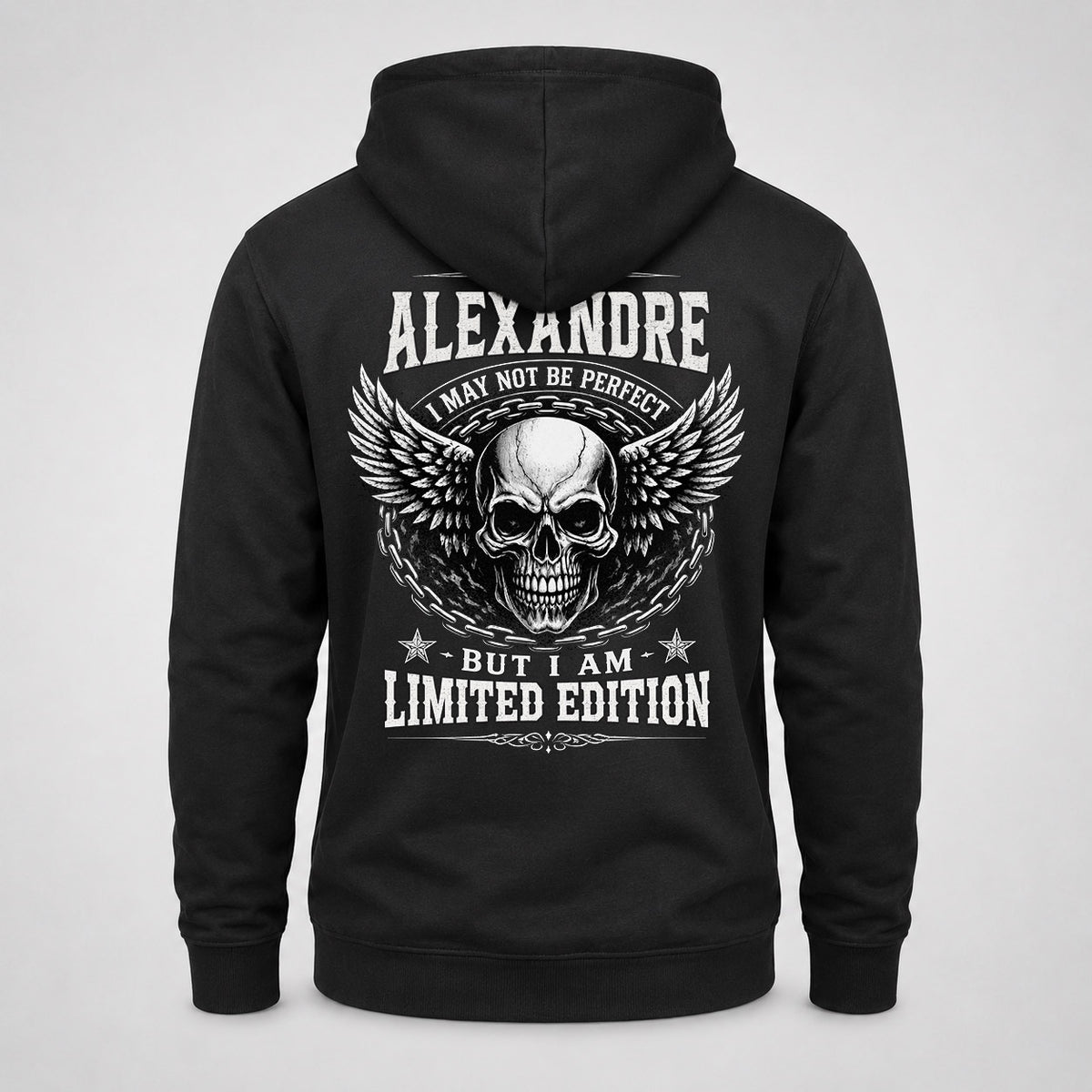 ALEXANDRE P01-K24-229 – Personalized Skull Graphic Apparel “I Am NAME I May Not Be Perfect But I Am Limited Edition”