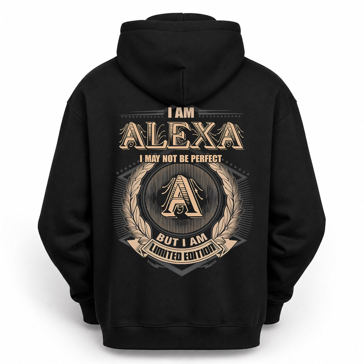 ALEXA PH55-T25-Personalized Name Quote Apparel “I Am NAME May Not Be Perfect But I Am Limited Edition”