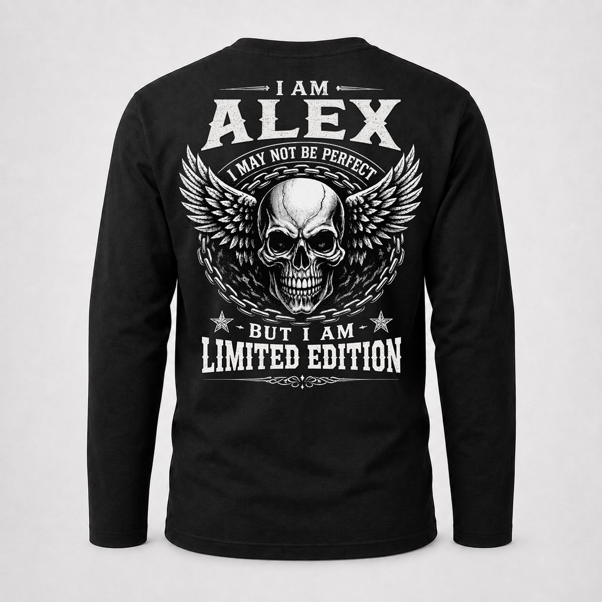 ALEX P01-K24-229 – Personalized Skull Graphic Apparel “I Am NAME I May Not Be Perfect But I Am Limited Edition”
