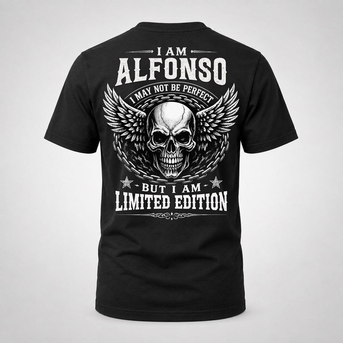 ALFONSO P01-K24-229 – Personalized Skull Graphic Apparel “I Am NAME I May Not Be Perfect But I Am Limited Edition”