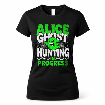 ALICE HW22-K06-109 - NAME Ghost Hunting In Progress Personalized Halloween Shirt