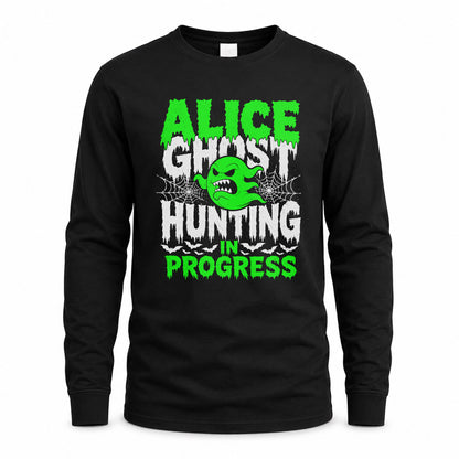 ALICE HW22-K06-109 - NAME Ghost Hunting In Progress Personalized Halloween Shirt