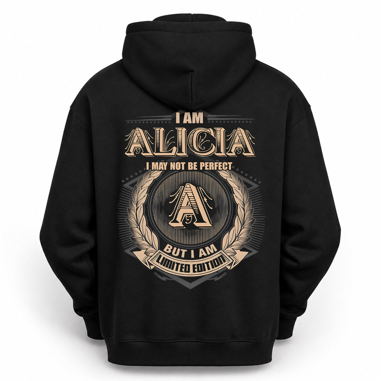 ALICIA PH55-T25-Personalized Name Quote Apparel “I Am NAME May Not Be Perfect But I Am Limited Edition”