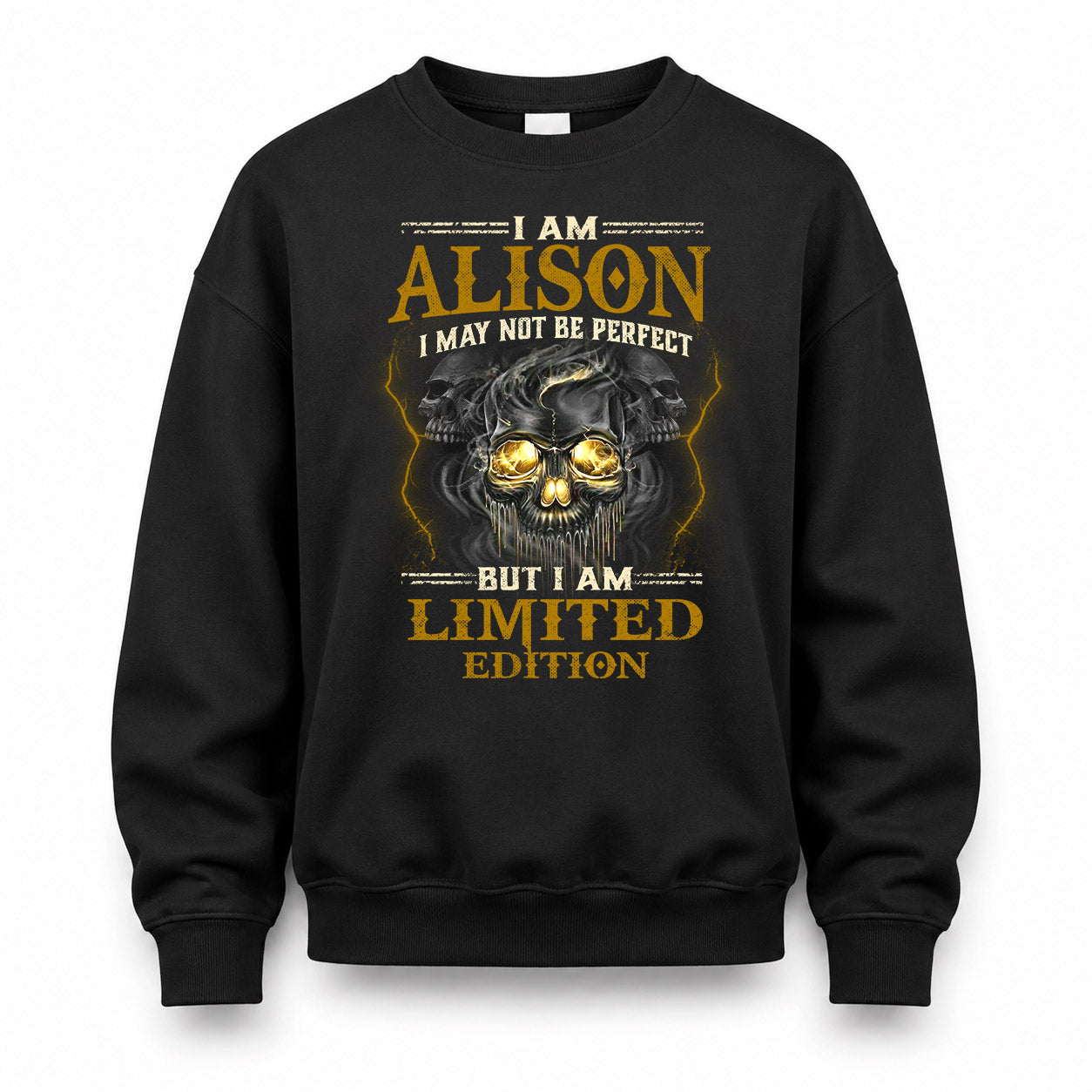 ALISON LM66-K04-125 - NAME NAME I May Not Be Perfect But I Am Limited Edition