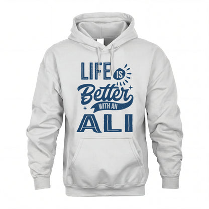 ALI HH88-K2–Personalized Name Quote T-Shirt Life Is Better With Unisex Gift