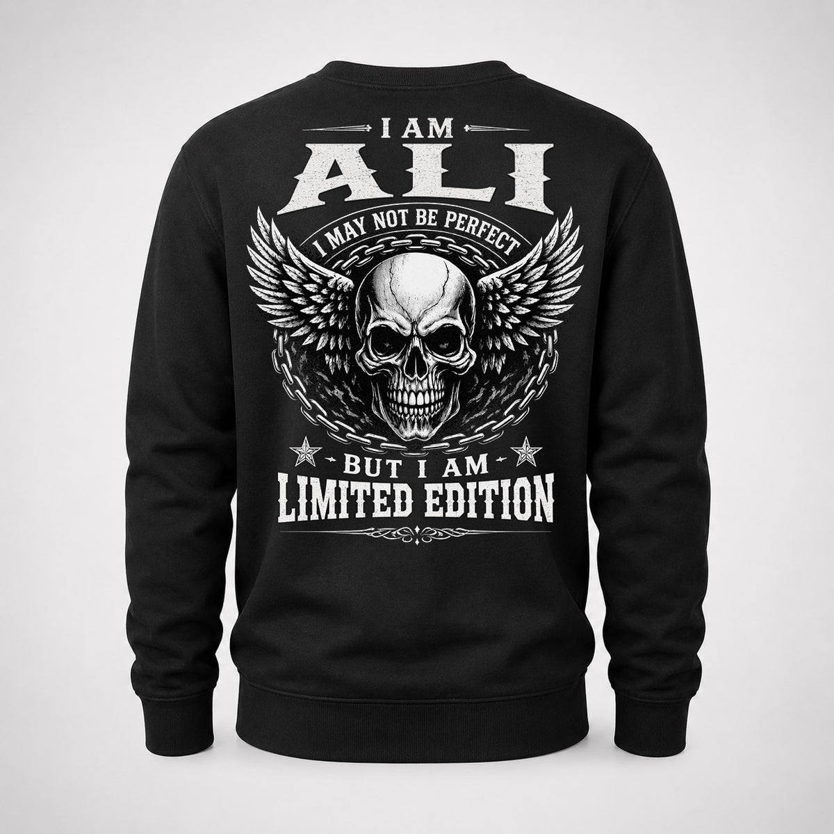 ALI P01-K24-229 – Personalized Skull Graphic Apparel “I Am NAME I May Not Be Perfect But I Am Limited Edition”