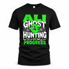 ALI HW22-K06-109 - NAME Ghost Hunting In Progress Personalized Halloween Shirt
