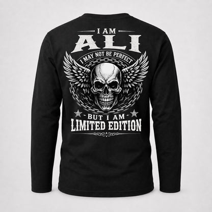 ALI P01-K24-229 – Personalized Skull Graphic Apparel “I Am NAME I May Not Be Perfect But I Am Limited Edition”