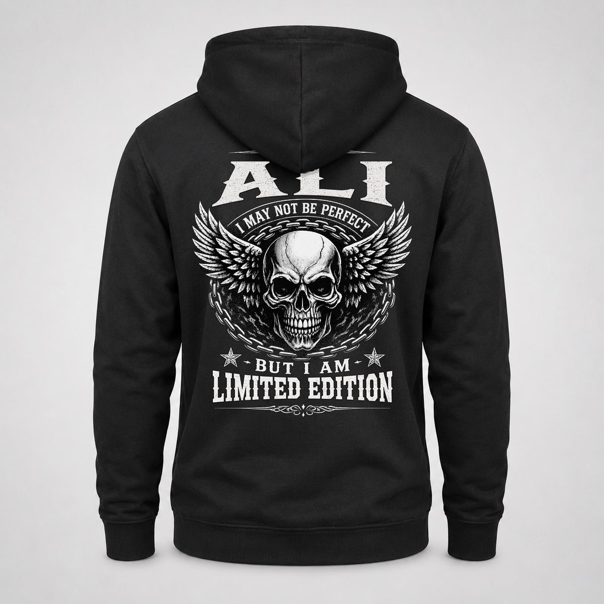 ALI P01-K24-229 – Personalized Skull Graphic Apparel “I Am NAME I May Not Be Perfect But I Am Limited Edition”