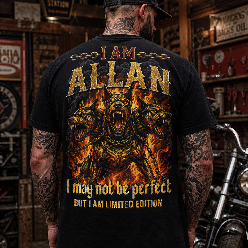 ALLAN MP88-F2-168–Personalized Bold Quote Apparel “I Am NAME I May Not Be Perfect But I Am Limited Edition