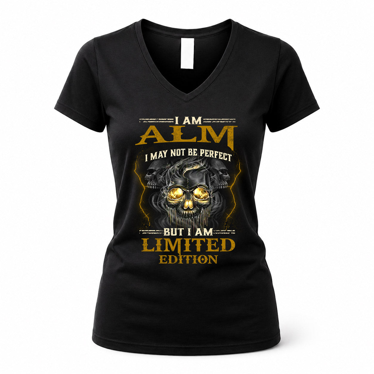 ALM LM66-K04-125 - NAME NAME I May Not Be Perfect But I Am Limited Edition