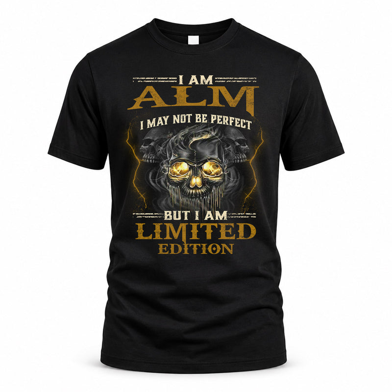 ALM LM66-K04-125 - NAME I May Not Be Perfect But I Am Limited Edition