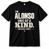 ALONSO P6-K4-228 Personalized Funny Quote Apparel “I’m NAME – One of a Kind, Never a Copy”