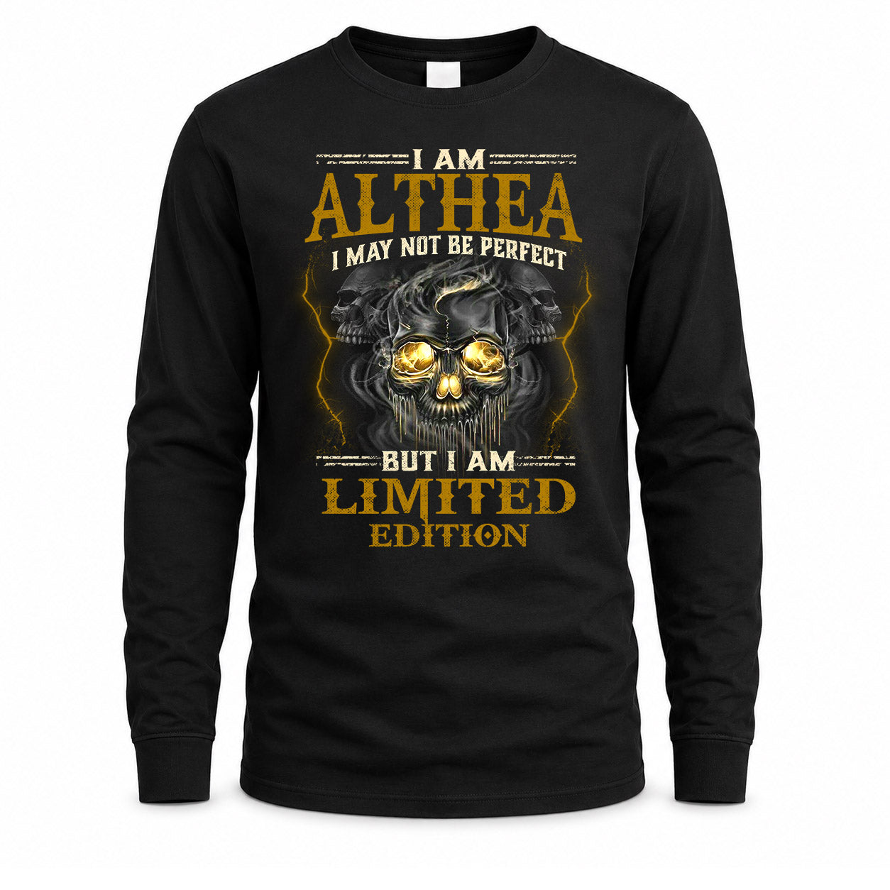 ALTHEA LM66-K04-125 - NAME NAME I May Not Be Perfect But I Am Limited Edition
