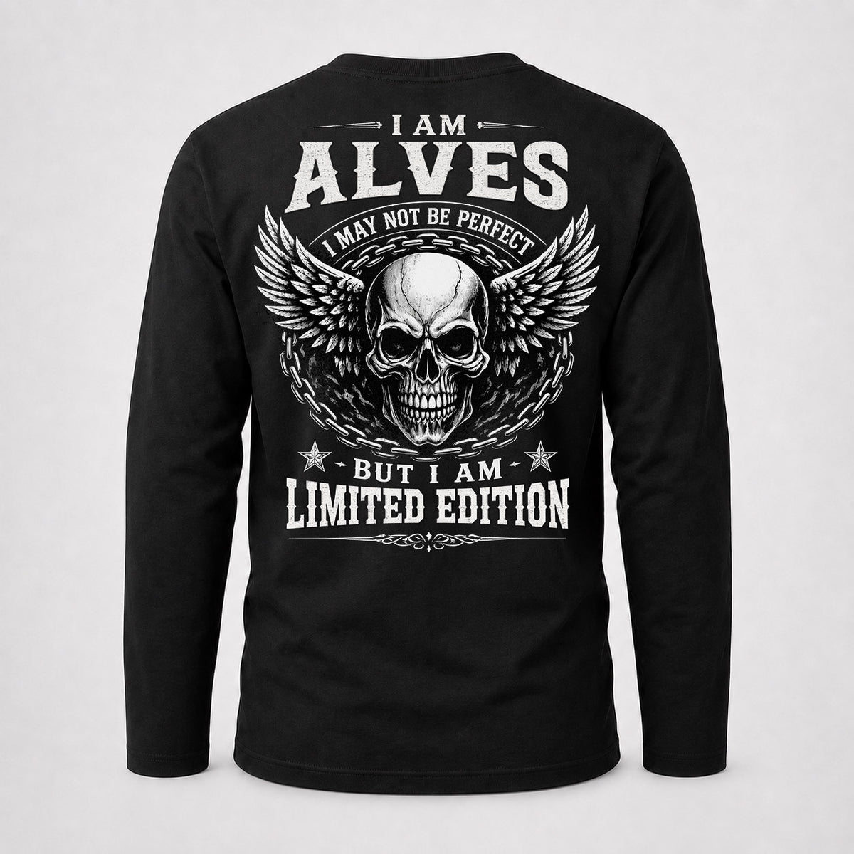 ALVES P01-K24-229 – Personalized Skull Graphic Apparel “I Am NAME I May Not Be Perfect But I Am Limited Edition”