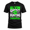 ALVIN HW22-K06-109 - NAME Ghost Hunting In Progress Personalized Halloween Shirt