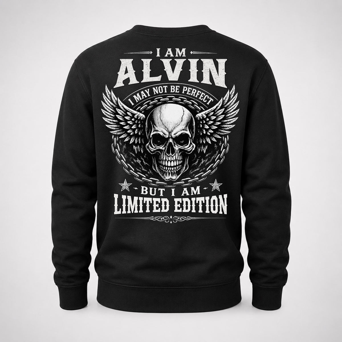 ALVIN P01-K24-229 – Personalized Skull Graphic Apparel “I Am NAME I May Not Be Perfect But I Am Limited Edition”