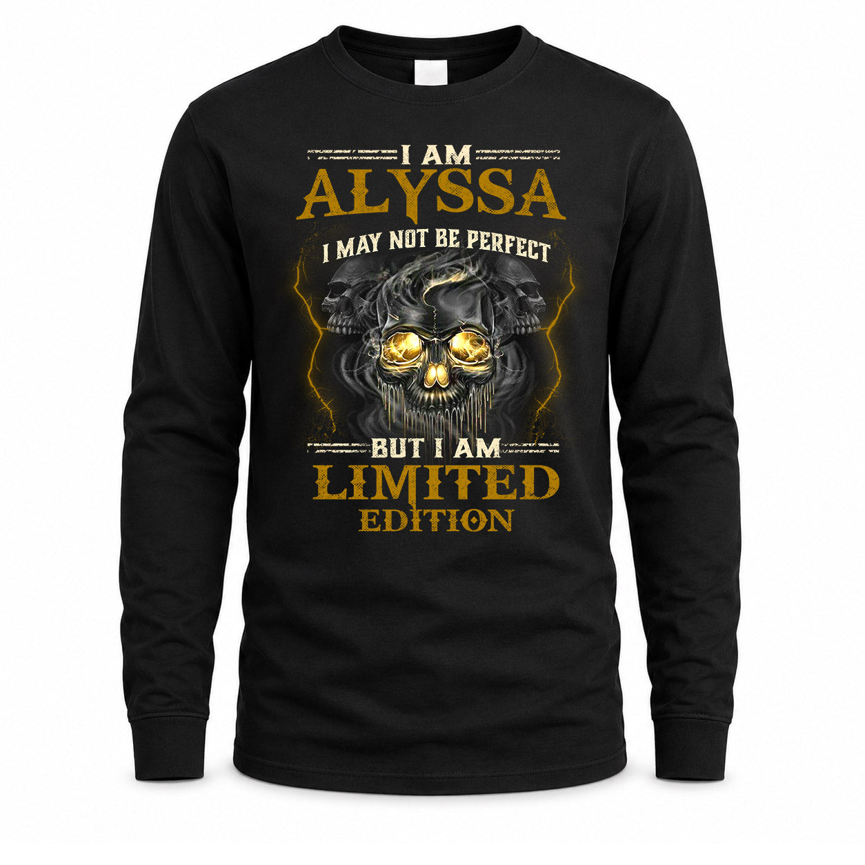 ALYSSA LM66-K04-125 - NAME NAME I May Not Be Perfect But I Am Limited Edition