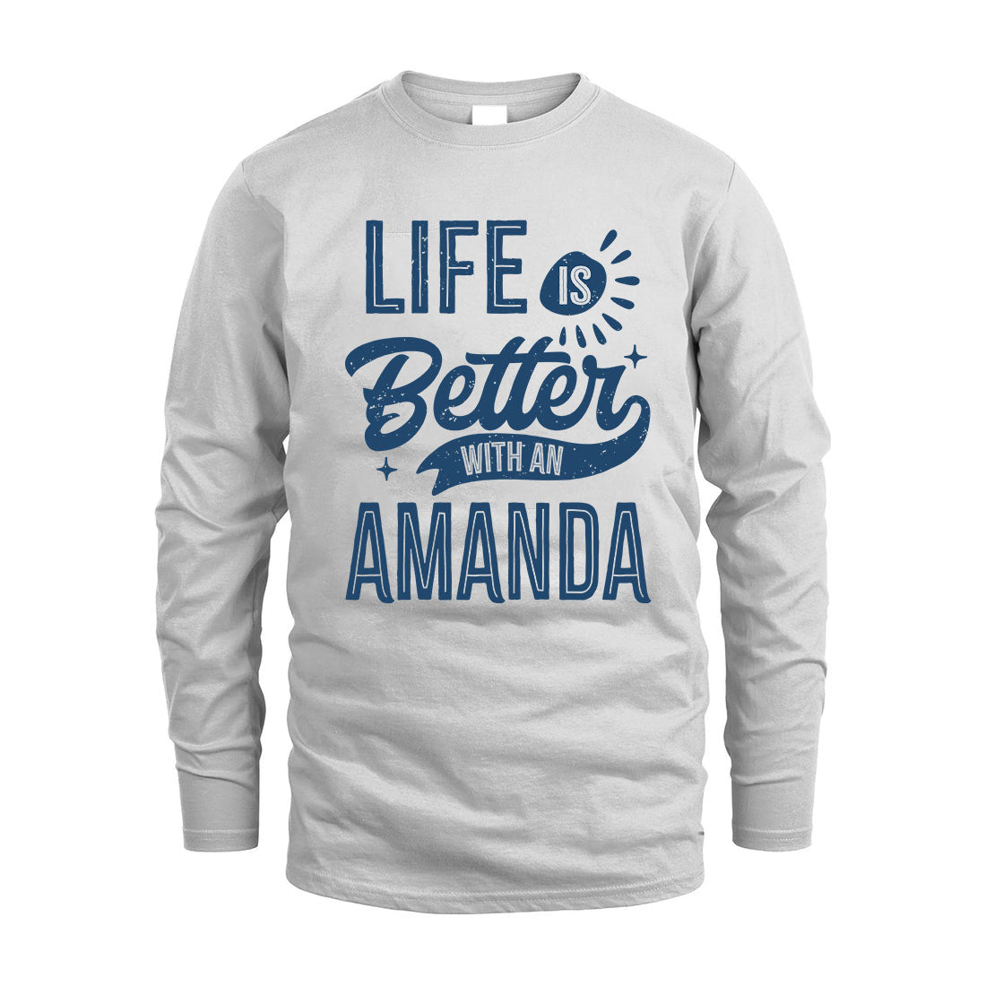 AMANDA HH88-K2–Personalized Name Quote T-Shirt Life Is Better With Unisex Gift