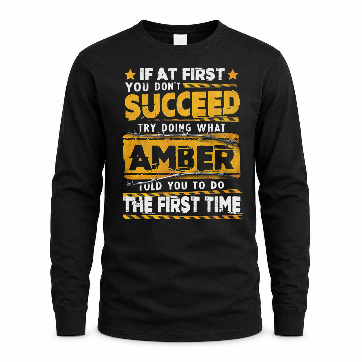 AMBER TP22-K11-109 - Personalized Funny Quote Apparel “If At First You Don’t Succeed, Try Doing What WANG Told You To Do The First Time”