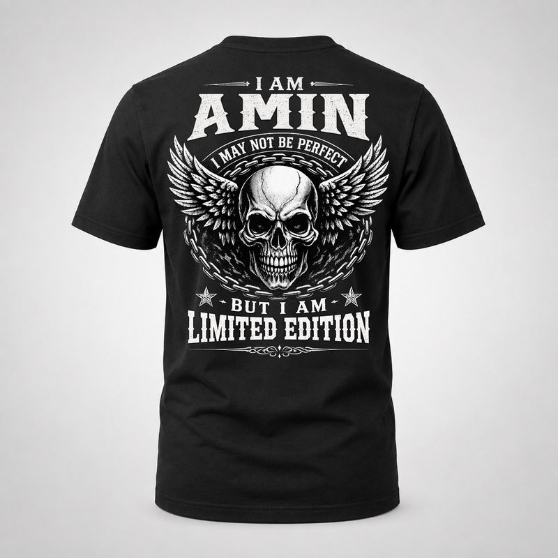 AMIN P01-K24-229 – Personalized Skull Graphic Apparel “I Am NAME I May Not Be Perfect But I Am Limited Edition”