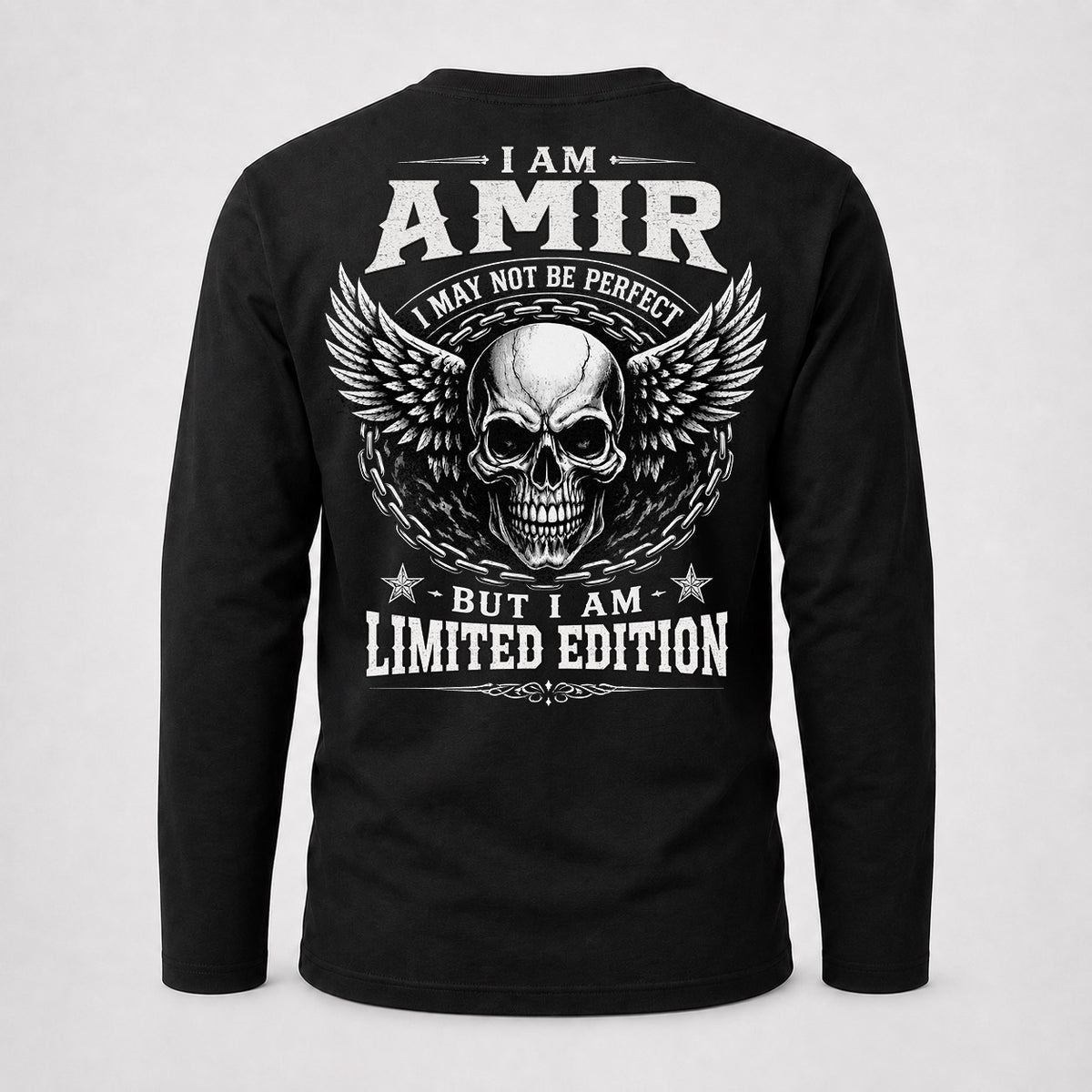 AMIR P01-K24-229 – Personalized Skull Graphic Apparel “I Am NAME I May Not Be Perfect But I Am Limited Edition”
