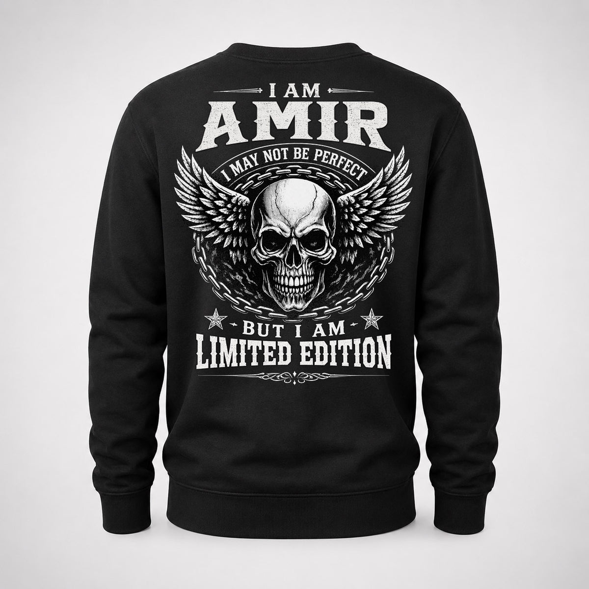 AMIR P01-K24-229 – Personalized Skull Graphic Apparel “I Am NAME I May Not Be Perfect But I Am Limited Edition”