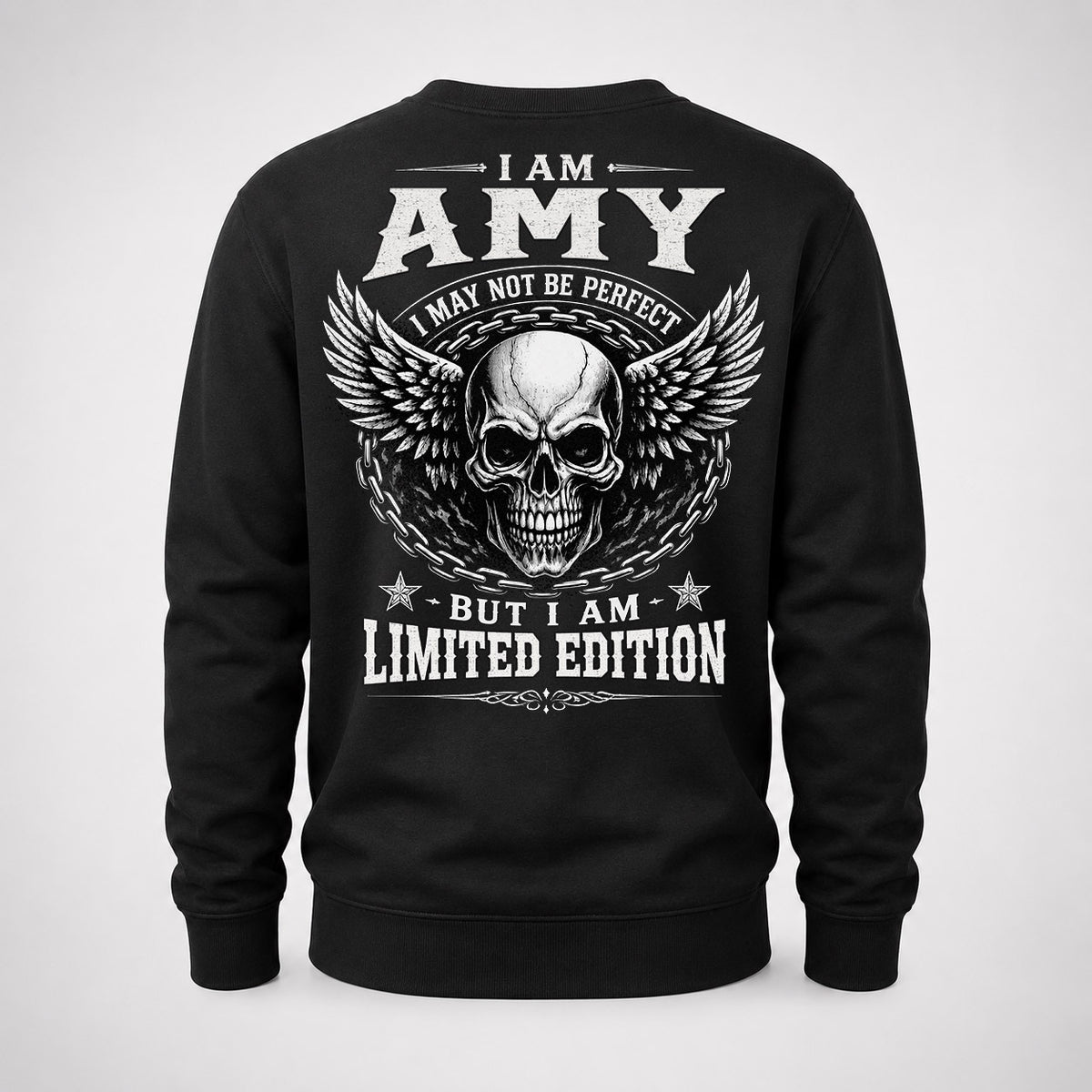 AMY P01-K24-229 – Personalized Skull Graphic Apparel “I Am NAME I May Not Be Perfect But I Am Limited Edition”