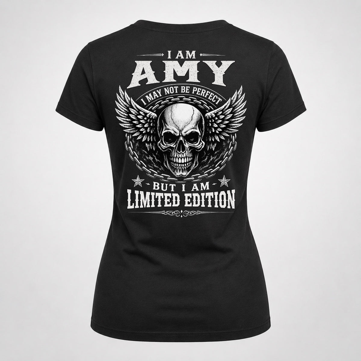 AMY P01-K24-229 – Personalized Skull Graphic Apparel “I Am NAME I May Not Be Perfect But I Am Limited Edition”