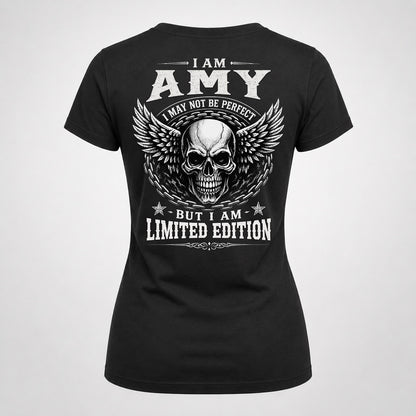 AMY P01-K24-229 – Personalized Skull Graphic Apparel “I Am NAME I May Not Be Perfect But I Am Limited Edition”