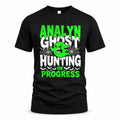 ANALYN HW22-K06-109 - NAME Ghost Hunting In Progress Personalized Halloween Shirt