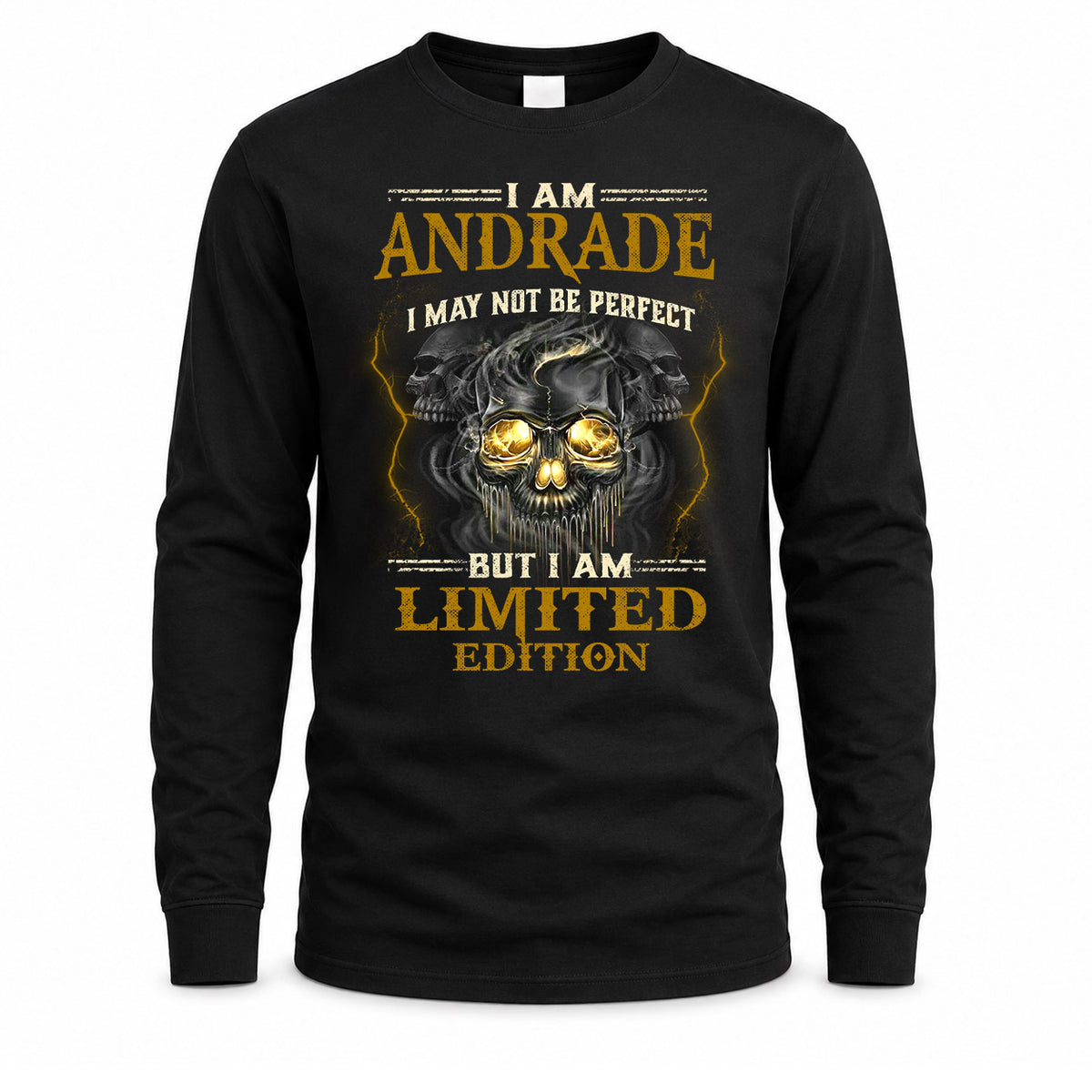 ANDRADE LM66-K04-125 - NAME I May Not Be Perfect But I Am Limited Edition