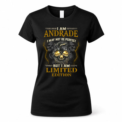ANDRADE LM66-K04-125 - NAME I May Not Be Perfect But I Am Limited Edition
