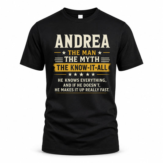 ANDREA TM90-K04-125 - NAME Legendary Know-It-All Personalized Funny Shirt
