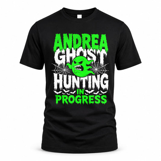 ANDREA HW22-K06-109 - NAME Ghost Hunting In Progress Personalized Halloween Shirt