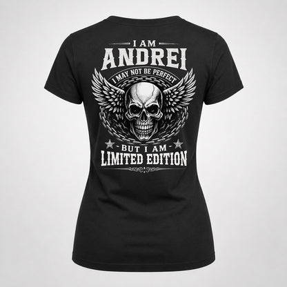 ANDREI P01-K24-229 – Personalized Skull Graphic Apparel “I Am NAME I May Not Be Perfect But I Am Limited Edition”