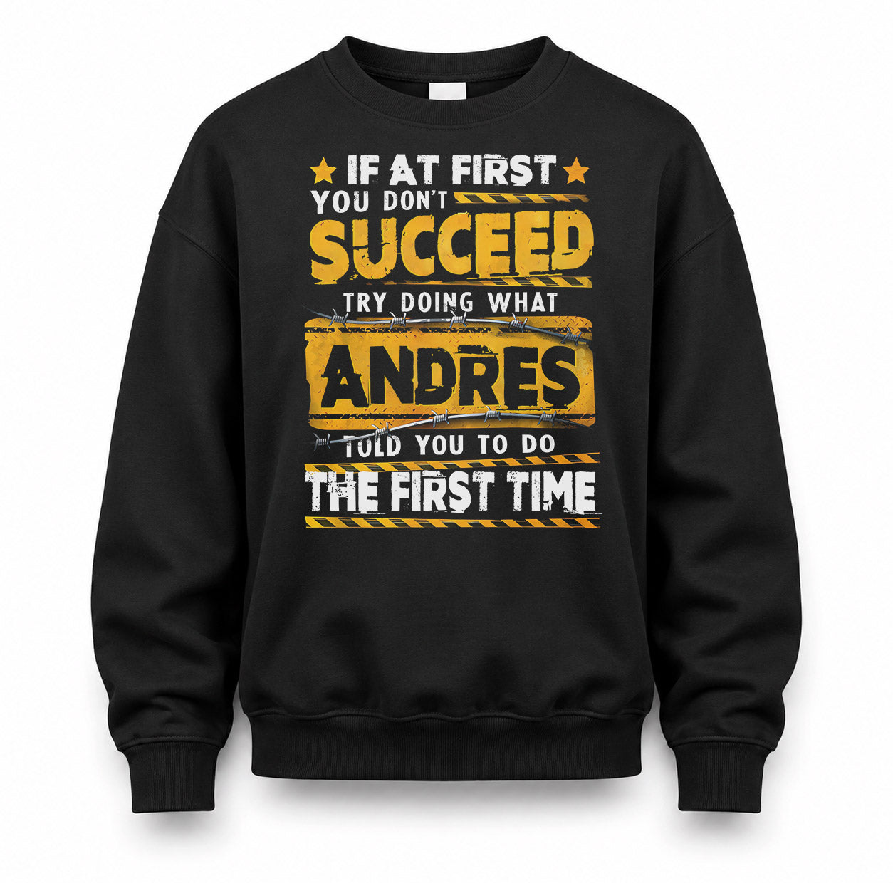 ANDRES TP22-K11-109 - Personalized Funny Quote Apparel “If At First You Don’t Succeed, Try Doing What WANG Told You To Do The First Time”