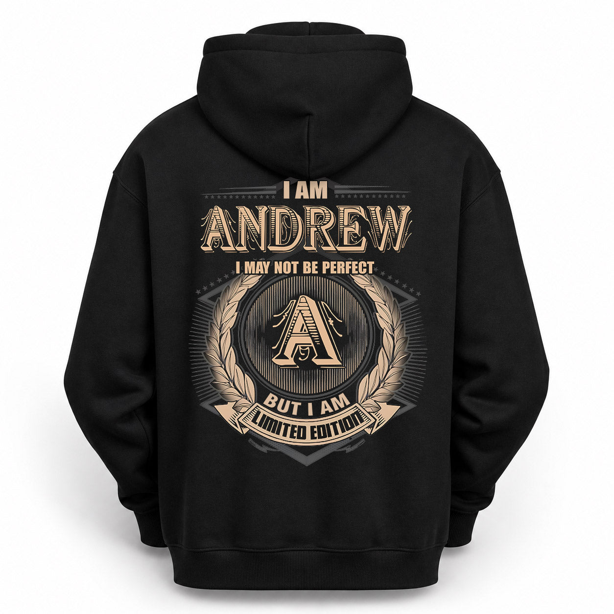 ANDREW PH55-T25-Personalized Name Quote Apparel “I Am NAME May Not Be Perfect But I Am Limited Edition”