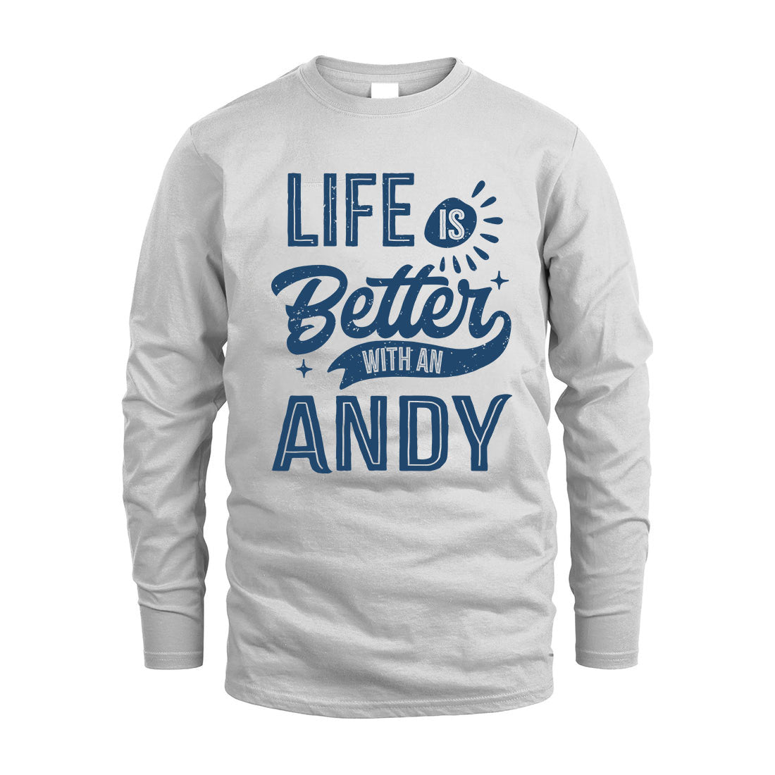 ANDY HH88-K2–Personalized Name Quote T-Shirt Life Is Better With Unisex Gift