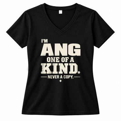 ANG P6-K4-228 Personalized Funny Quote Apparel “I’m NAME – One of a Kind, Never a Copy”
