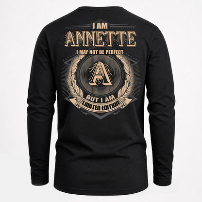 ANNETTE PH55-T25-Personalized Name Quote Apparel “I Am NAME May Not Be Perfect But I Am Limited Edition”