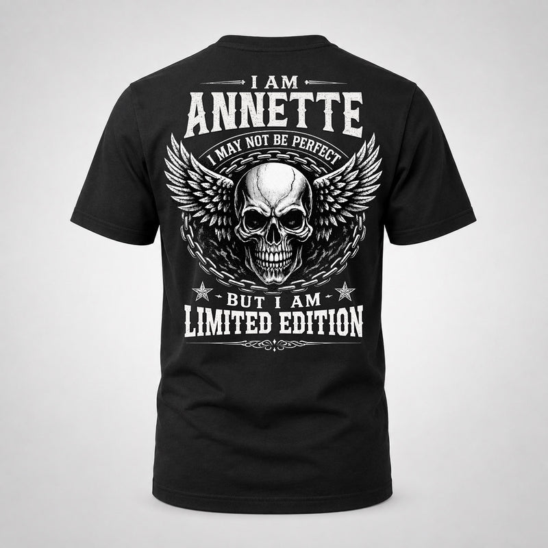 ANNETTE P01-K24-229 – Personalized Skull Graphic Apparel “I Am NAME I May Not Be Perfect But I Am Limited Edition”