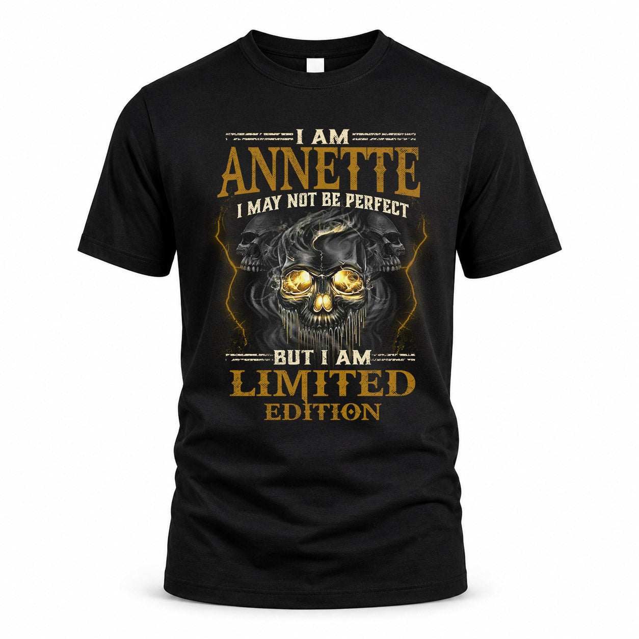 ANNETTE LM66-K04-125 - NAME NAME I May Not Be Perfect But I Am Limited Edition