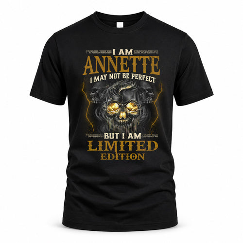 ANNETTE LM66-K04-125 - NAME NAME I May Not Be Perfect But I Am Limited Edition
