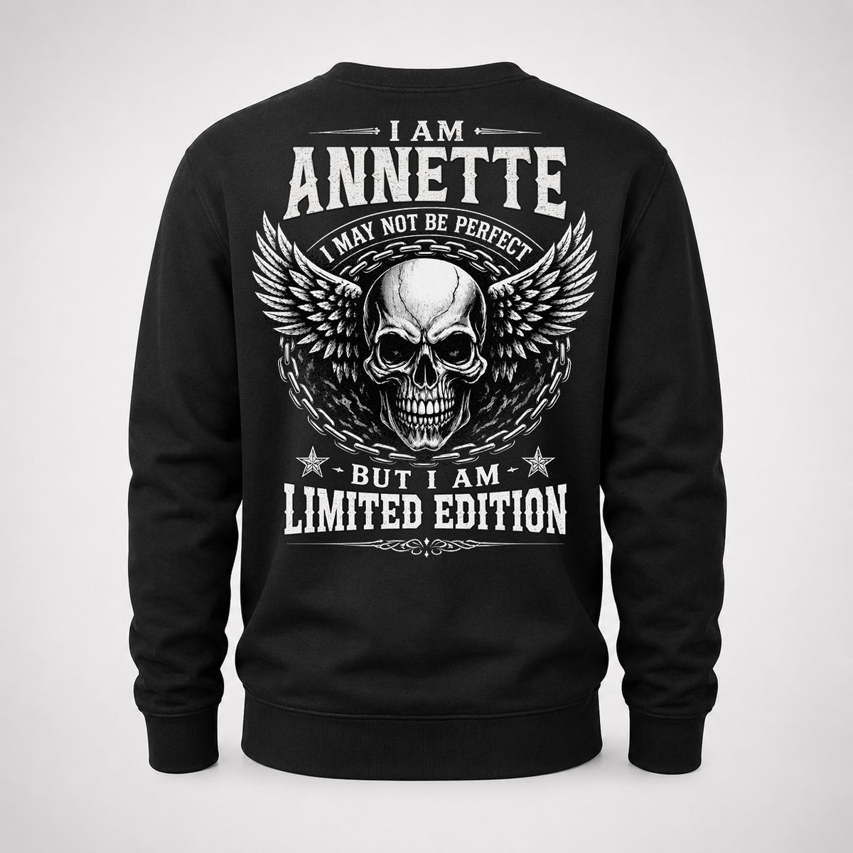 ANNETTE P01-K24-229 – Personalized Skull Graphic Apparel “I Am NAME I May Not Be Perfect But I Am Limited Edition”