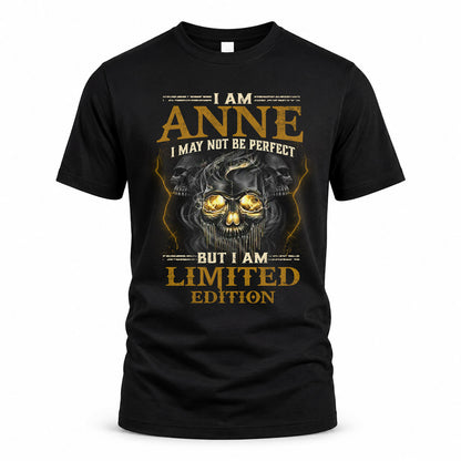 ANNE LM66-K04-125 - NAME NAME I May Not Be Perfect But I Am Limited Edition
