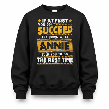 ANNIE TP22-K11-109 - Personalized Funny Quote Apparel “If At First You Don’t Succeed, Try Doing What WANG Told You To Do The First Time”
